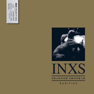 INXS – Shabooh Shoobah Rarities LP