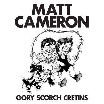 Matt Cameron – Gory Scorch Cretins EP 12" white vinyl