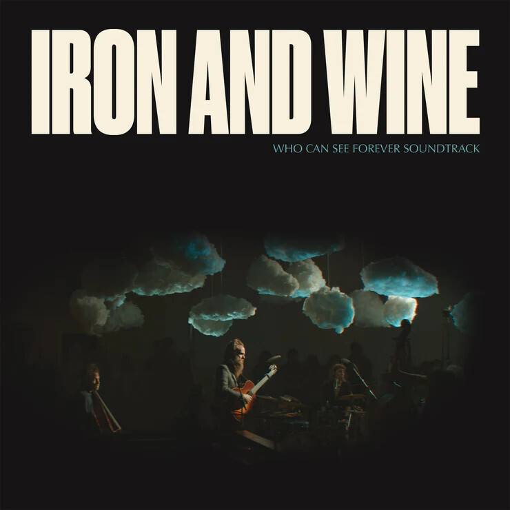 Iron And Wine – Who Can See Forever Soundtrack LP clear yellow