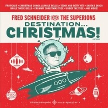 Fred Schneider And The Superions – Destination... Christmas! LP red