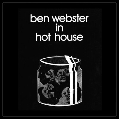 Ben Webster – In Hot House LP white