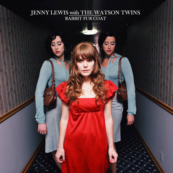 Jenny Lewis With The Watson Twins – Rabbit Fur Coat LP