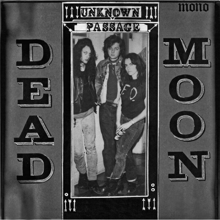 Dead Moon ‎– Unknown Passage LP