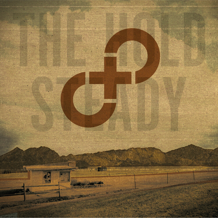 Hold Steady -- Stay Positive LP
