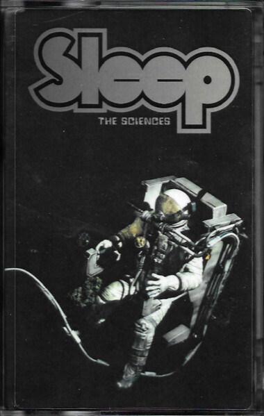 Sleep ‎– The Sciences CASSETTE