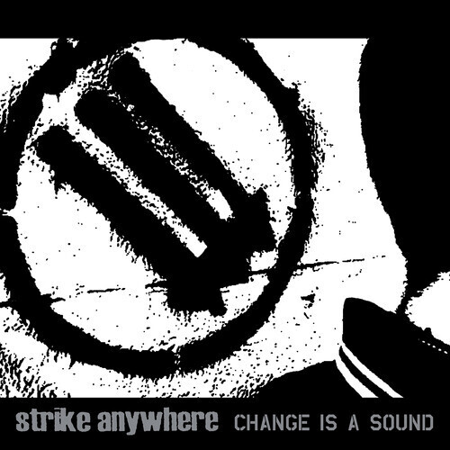 Strike Anywhere – Change Is A Sound LP clear w/ black smoke