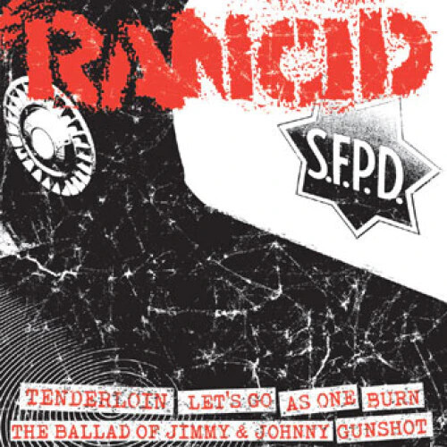 Rancid – Tenderloin / Let&#39;s Go / As One / Burn / The Ballad Of Jimmy &amp; Johnny 7&quot;