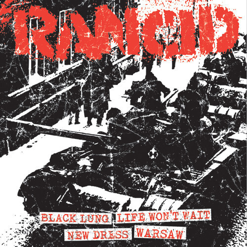 Rancid – Black Lung / Life Won&#39;t Wait / New Dress / Warsaw 7&quot;