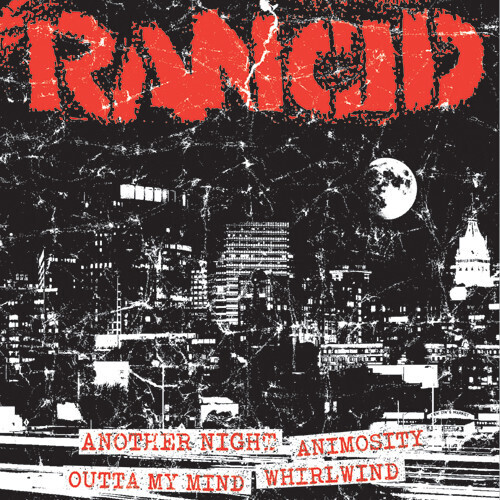 Rancid – Another Night / Animosity / Outta My Mind / Whirlwind 7"
