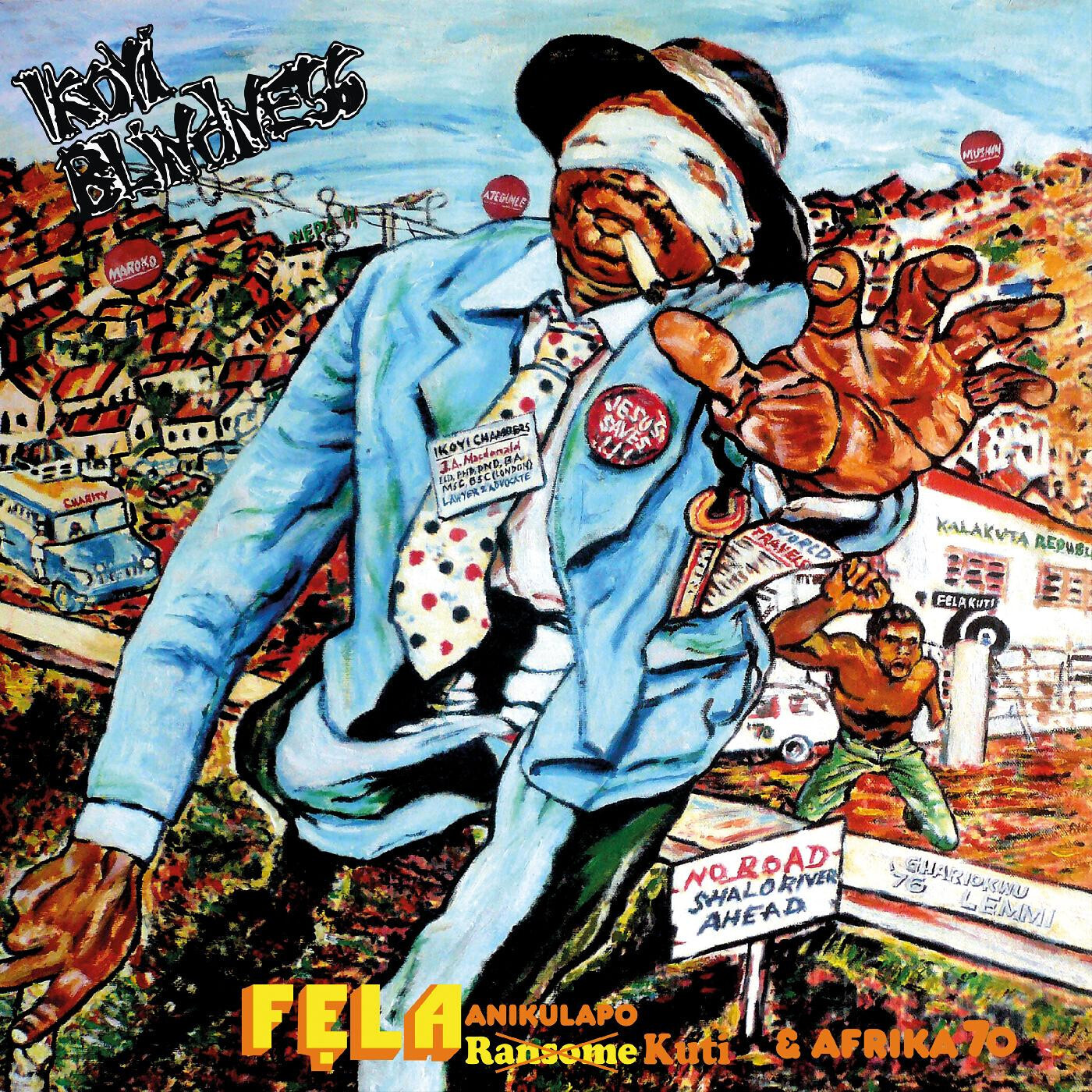 Fela Anikulapo Kuti &amp; Afrika 70 – Ikoyi Blindness LP white