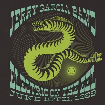 Jerry Garcia Band -- Electric On The Eel: June 10th, 1989 LP Neon Green
