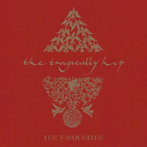 Tragically Hip – Yer Favourites Vol. 1 LP