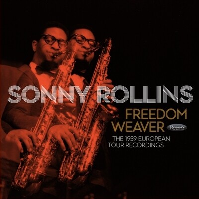 Sonny Rollins – Freedom Weaver (The 1959 European Tour Recordings) LP box set