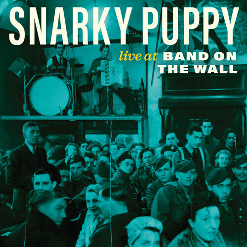 Snarky Puppy – Live At Band On The Wall LP marbled