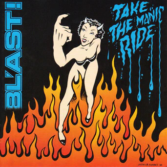 Bl&#39;ast – Take The Manic Ride LP