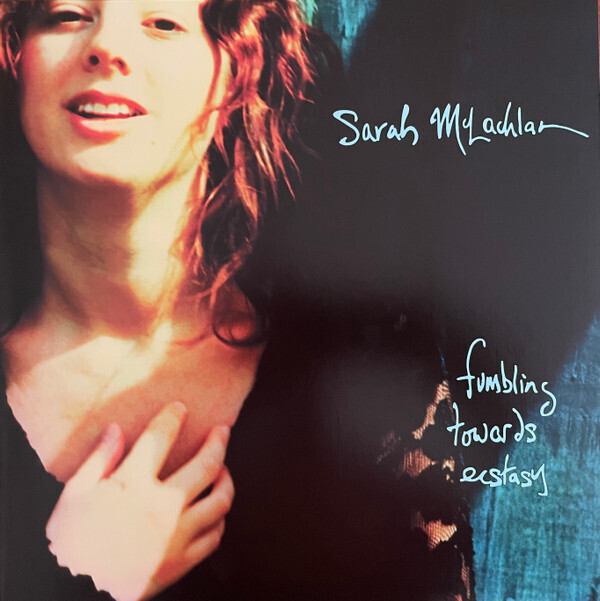 Sarah McLachlan – Fumbling Towards Ecstasy LP