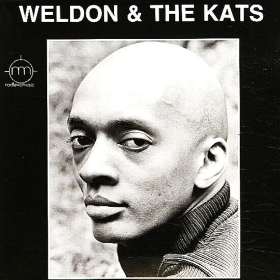 Weldon Irvine – Weldon &amp; The Kats LP