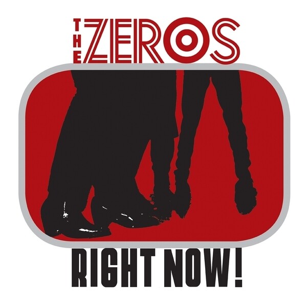 Zeros – Right Now! LP