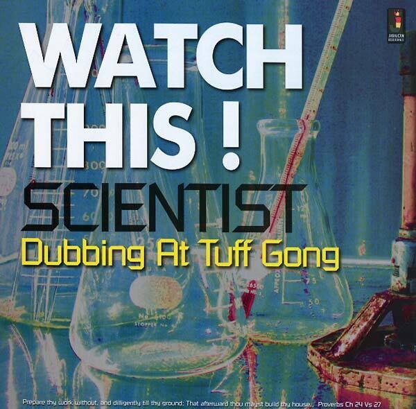 Scientist – Watch This! Dubbing At Tuff Gong Studio LP