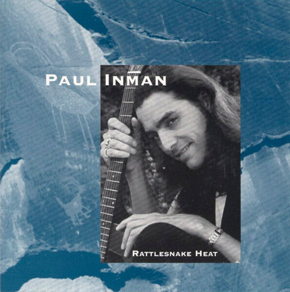 Paul Inman – Rattlesnake Heat CD