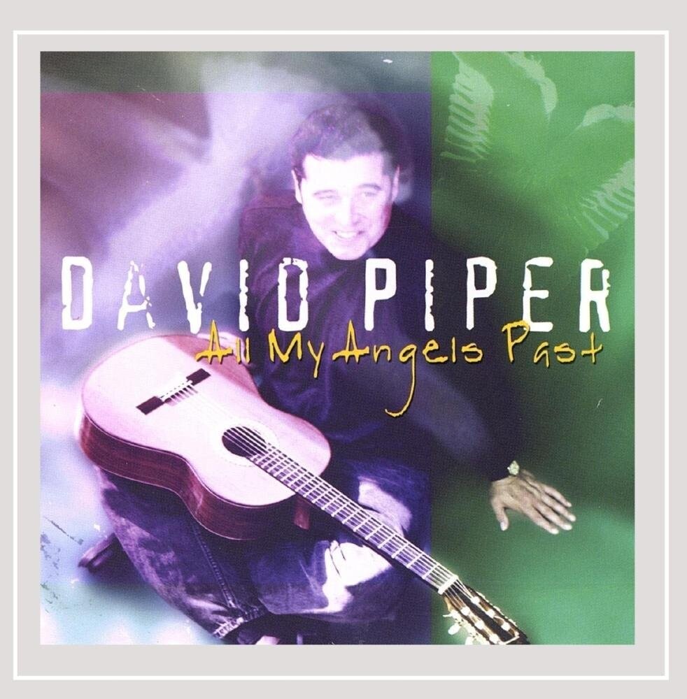David Piper -- All My Angels Past CD used