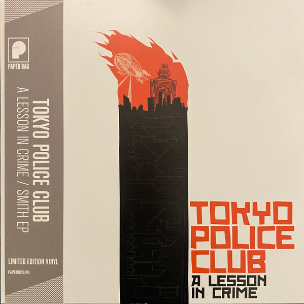 Tokyo Police Club – A Lesson In Crime / Smith EP LP fire