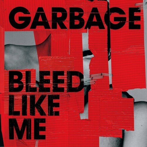 Garbage – Bleed Like Me LP expanded version