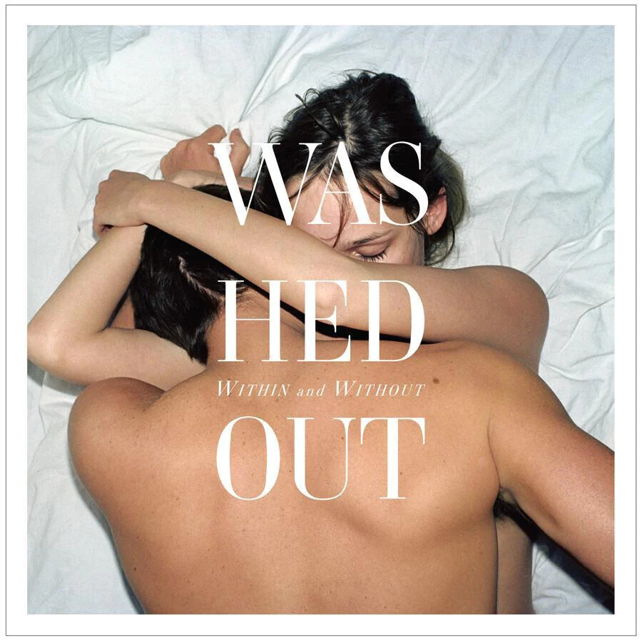 Washed Out ‎– Within and Without LP