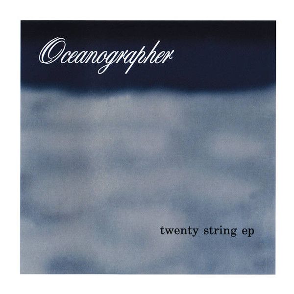 Oceanographer -- Twenty String EP CD