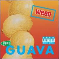 Ween – Pure Guava CD