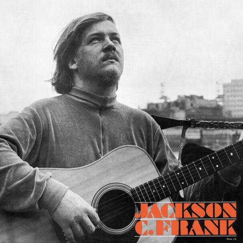 Jackson C. Frank – Jackson C. Frank LP