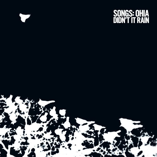 Songs: Ohia – Didn&#39;t It Rain LP