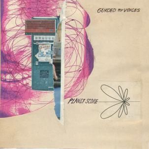 Guided By Voices – Planet Score 7&quot;