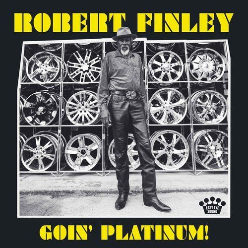 Robert Finley – Goin&#39; Platinum! LP