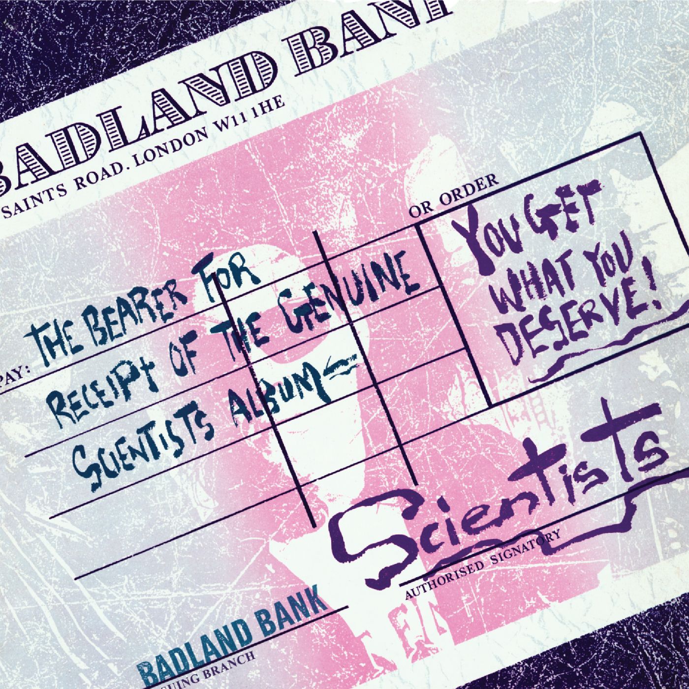Scientists  - You Get What You Deserve LP