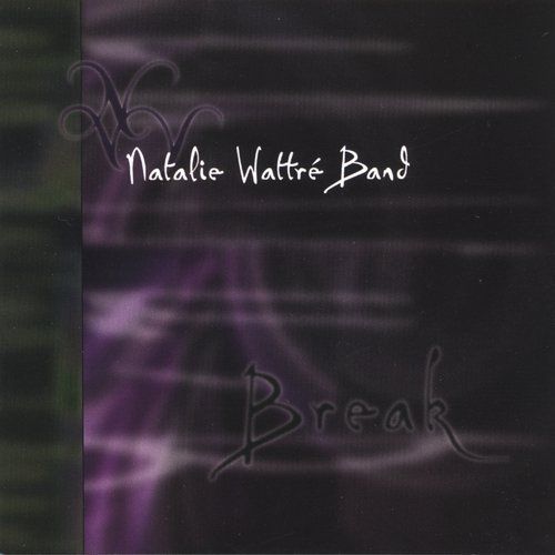 Natalie Wattre  Band -- Break CD used vg / vg Case has hole in barcode.