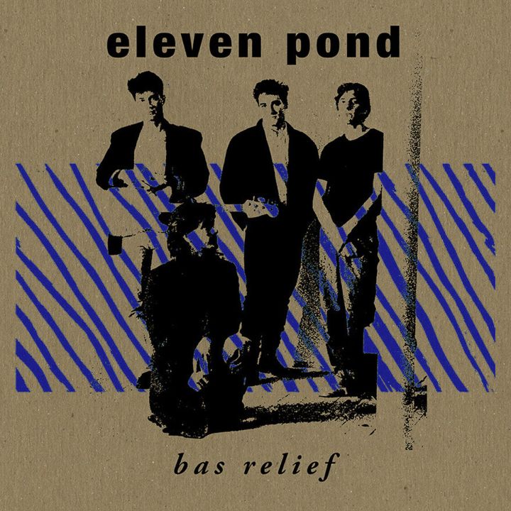 Eleven Pond -- Bas Relief LP
