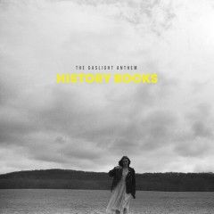 Gaslight Anthem – History Books LP
