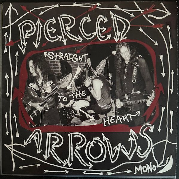 Pierced Arrows – Straight To The Heart LP