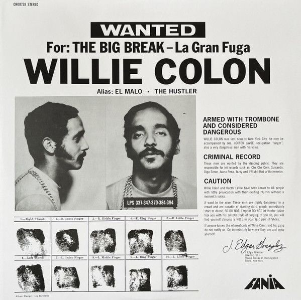 Willie Colon – Wanted By FBI / The Big Break - La Gran Fuga LP