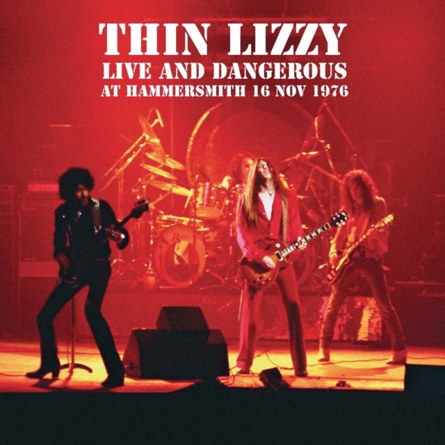 Thin Lizzy – Live And Dangerous At Hammersmith 16 Nov 1976 LP