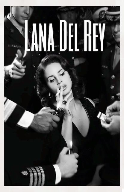 Lana Del Rey - Smoking poster
