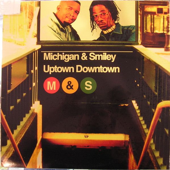 Michigan &amp; Smiley – Uptown Downtown LP