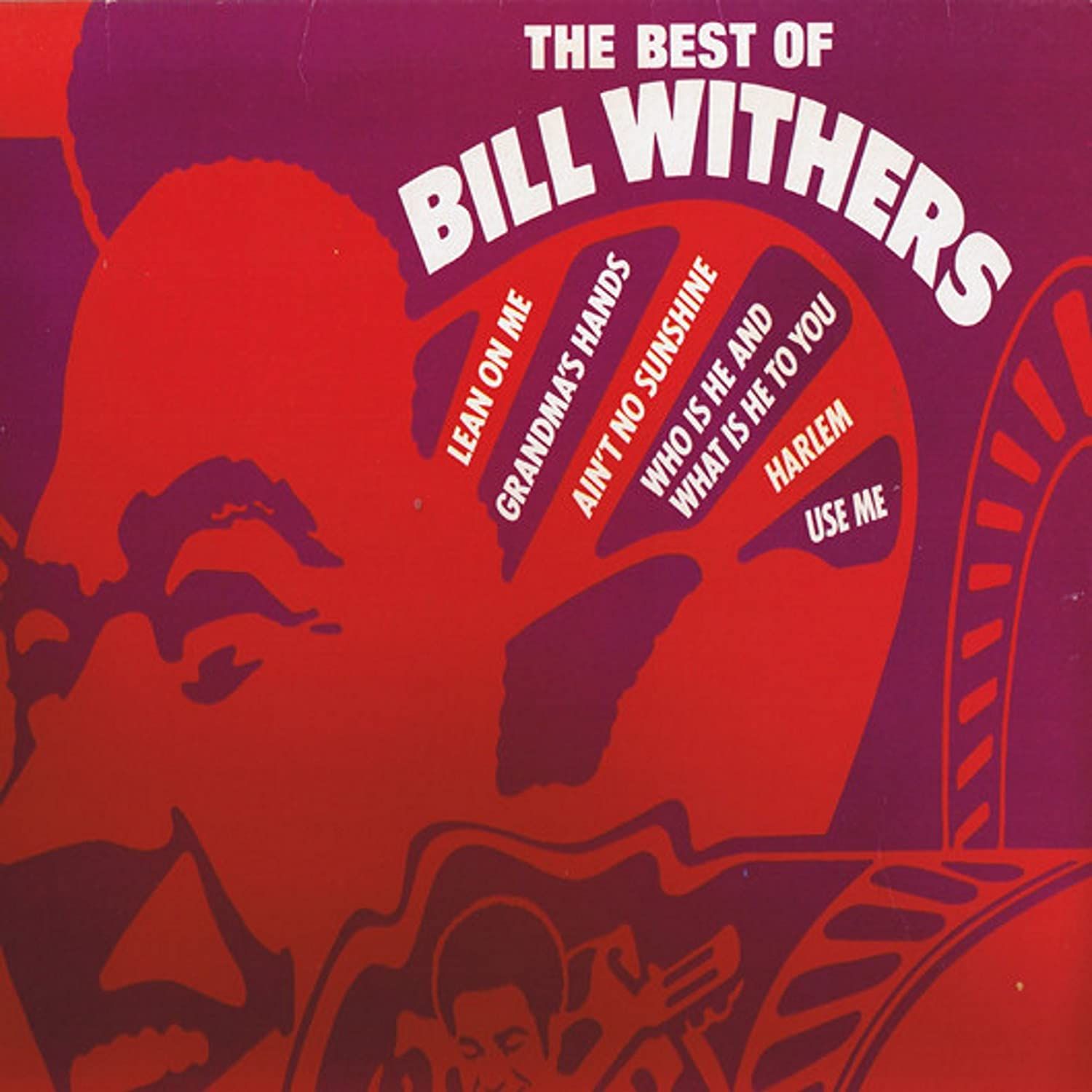 Bill Withers ‎– The Best Of Bill Withers LP