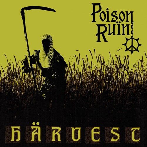 Poison Ruïn – Härvest LP