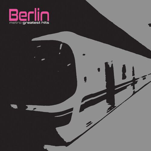 Berlin – Metro Greatest Hits LP silver