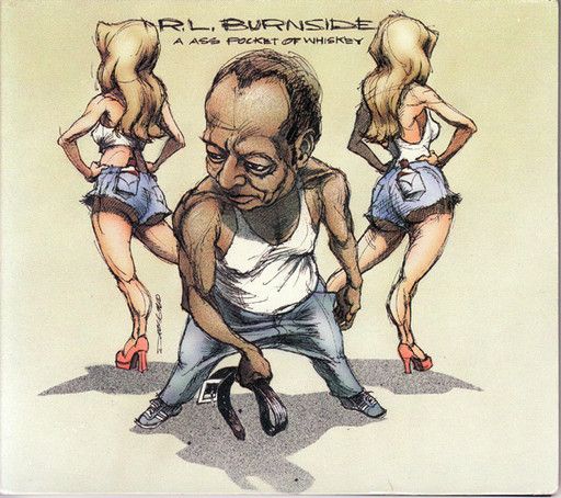 R.L. Burnside ‎– A Ass Pocket Of Whiskey LP