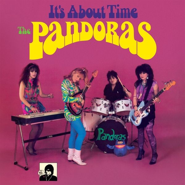 The Pandoras – It&#39;s About Time LP