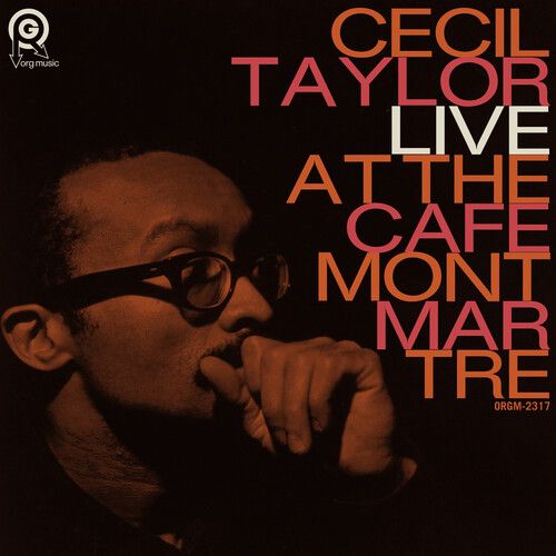 Cecil Taylor – Live At The Cafe Montmartre LP