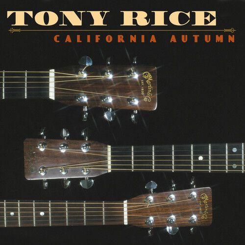 Tony Rice – California Autumn LP